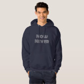 Jetzt nie hoodie (Vorne ganz)