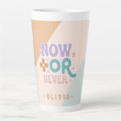 Jetzt oder nie | Inspirationsangebot Milchtasse (Vorderseite)