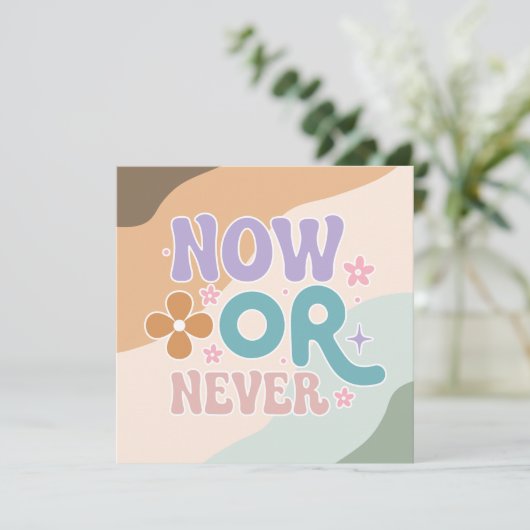 Jetzt oder nie | Inspirationskurskarte (Stehend Vorderseite)