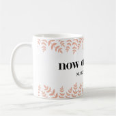 Jetzt oder nie: Nutzen Sie den Moment Zitat Kaffeetasse (Links)