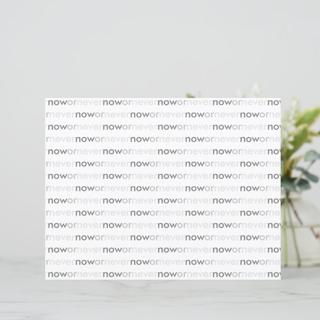 Jetzt oder nie verschwinden Zitate für Aufschieber (Stehend Vorderseite)