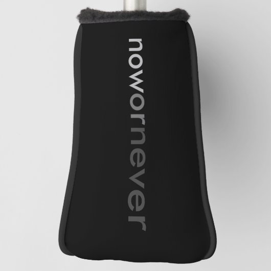 Jetzt oder nie verschwinden Zitate für Aufschieber Golf Headcover (Rotieren 90)