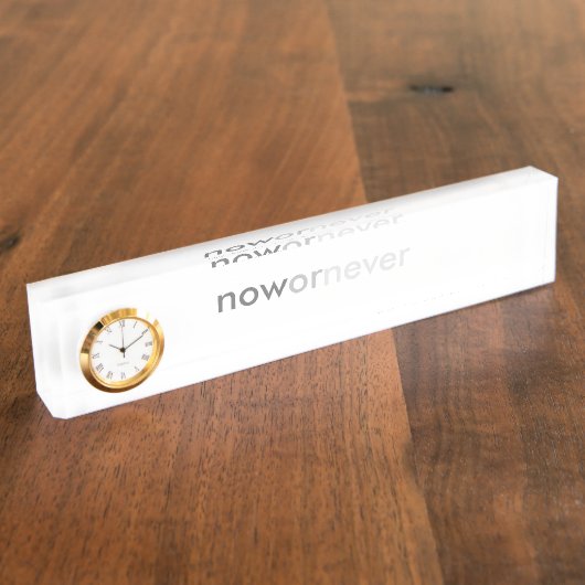 Jetzt oder nie verschwinden Zitate für Aufschieber Namensplakette (Seite)