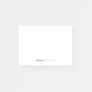 Jetzt oder nie verschwinden Zitate für Aufschieber Post-it Klebezettel