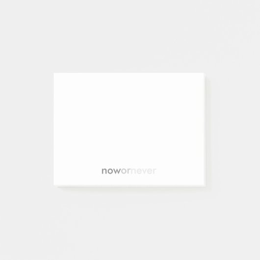 Jetzt oder nie verschwinden Zitate für Aufschieber Post-it Klebezettel (Vorderseite)