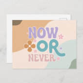 Jetzt oder nie | Zitatkarte Postkarte (Vorne/Hinten)
