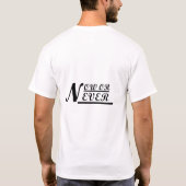 🔥 „JETZT oder NIEMALS“ Mutiges Statement-T-Shirt T-Shirt (Rückseite)