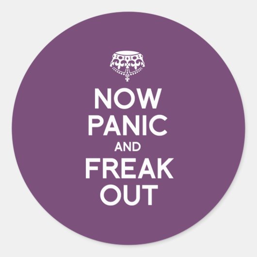 JETZT PANIC UND FREAK OUT RUNDER AUFKLEBER (Vorderseite)