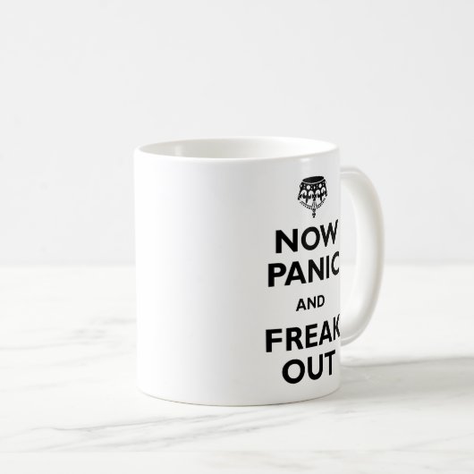 Jetzt Panik und flippen heraus aus Kaffeetasse (VorderseiteRechts)