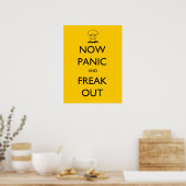 Jetzt Panik und Freak Out Poster (Küche)