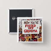 Jetzt pissed Sie weg Großmutter Button (Vorne & Hinten)