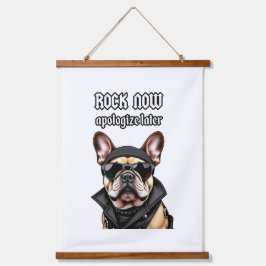 Jetzt Rock, entschuldigen Sie sich später Wandteppich Mit Holzrahmen