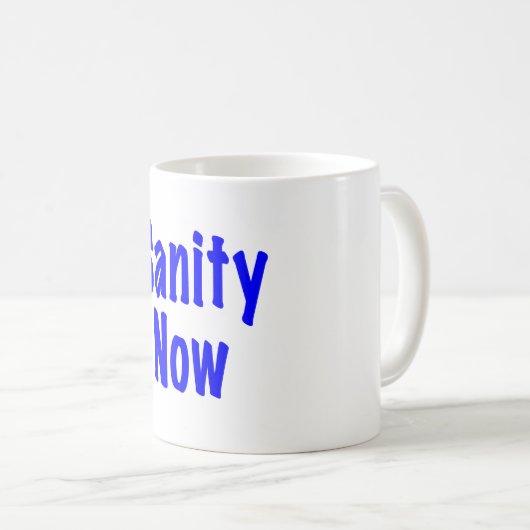Jetzt Sanität Kaffeetasse (VorderseiteRechts)