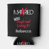 Jetzt Single und Lieben es! Dosenkühler (Vorderseite)