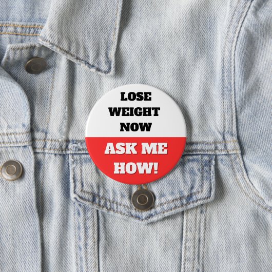 JETZT VERLIEREN SIE DAS GEWICHT. FRAG MIR, WIE! BU BUTTON (Beispiel)