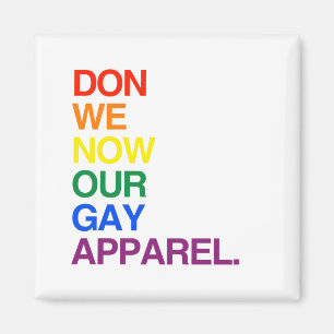 JETZT WIR DON UNSER HOMOSEXUELLES KLEID - .PNG MAGNET