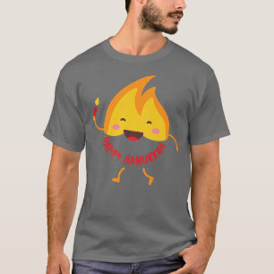 Jewish Holiday Hanukkah Candle Flame Sprichwort Ha T-Shirt