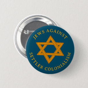 JEWS GEGEN KOLONIALISMUS STAR Political Button