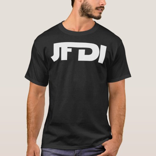 JFDI Classic T - Shirt (Vorderseite)