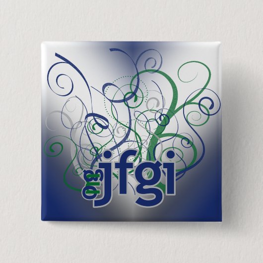 JFGI BUTTON (Vorderseite)