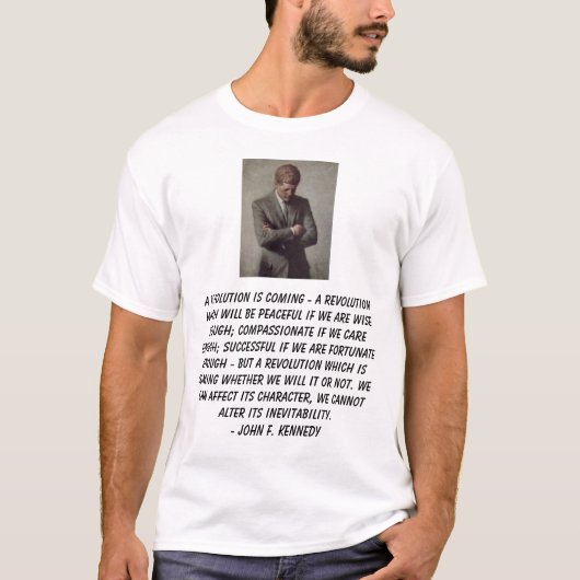 jfk, a-Revolution kommt - eine Revolution, die… T-Shirt (Vorderseite)