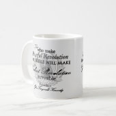 JFK auf friedlicher oder heftiger Revolution Kaffeetasse (Vorderseite Links)