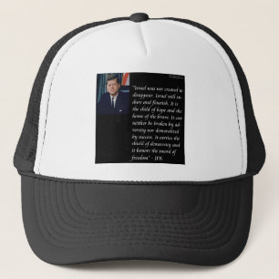 JFK & berühmtes Zitat zu Israel Truckerkappe