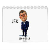 JFK ERINNERTE SICH 1963 - AN 2013 KALENDER (Rückseite)