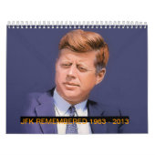 JFK ERINNERTE SICH 1963 - AN 2013 KALENDER (Titelbild)