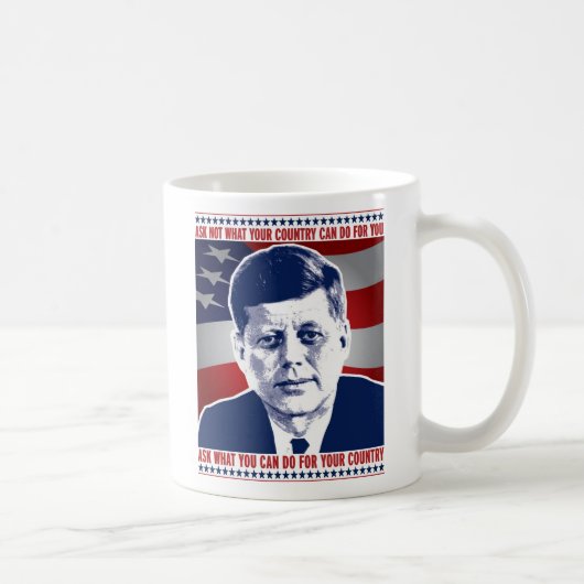 JFK - Fragen Sie nicht, was Ihr Land für Sie tun Kaffeetasse (Rechts)