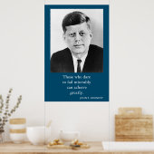 JFK John F. Kennedy Quote Erfolgsmotivation Poster (Küche)