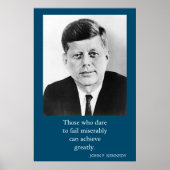 JFK John F. Kennedy Quote Erfolgsmotivation Poster (Vorne)