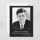 JFK John F. Kennedy Zitat Dinge passieren nicht Postkarte (Vorne/Hinten)