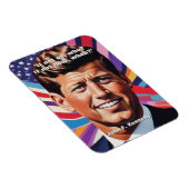 JFK John F. Kennedy Zitat Motivierend Inspiration Magnet (Rechte Seite)