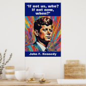 JFK John F. Kennedy Zitat Motivierend Inspiration Poster (Küche)