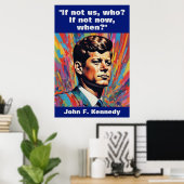 JFK John F. Kennedy Zitat Motivierend Inspiration Poster (Heimbüro)