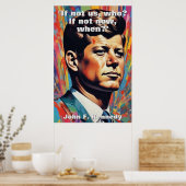 JFK John F. Kennedy Zitat Motivierend Inspiration Poster (Küche)