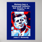 JFK John F. Kennedy Zitat Motivierend Inspiration Poster (Vorne)