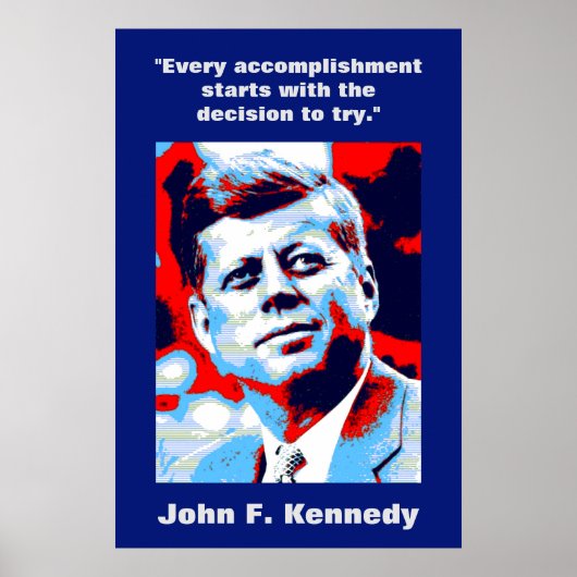 JFK John F. Kennedy Zitat Motivierend Inspiration Poster (Vorne)