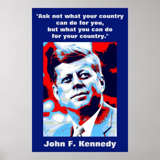 JFK John F. Kennedy Zitat Motivierend Inspiration Poster (Vorne)