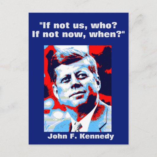 JFK John F. Kennedy Zitat Motivierend Inspiration Postkarte (Vorderseite)