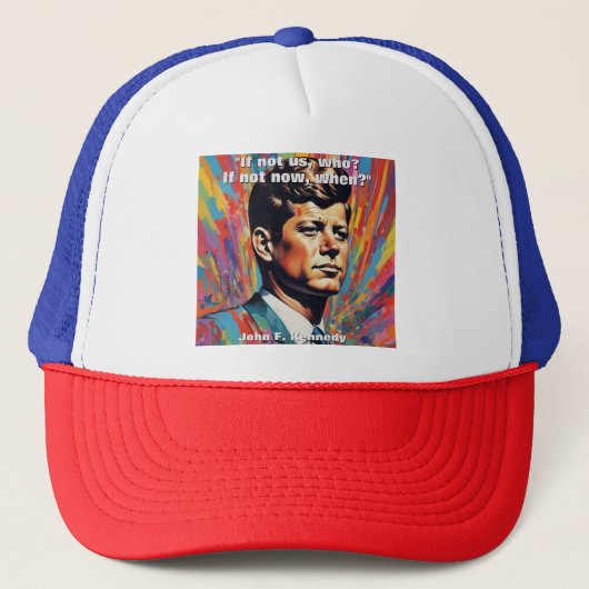 JFK John F. Kennedy Zitat Motivierend Inspiration Truckerkappe (Vorderseite)