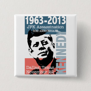 JFK Kennedy Ermordungs-Jahrestag 1963 - 2013 Button