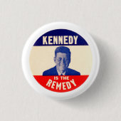 JFK: Kennedy ist die Abhilfe Button (Vorderseite)