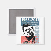 JFK Kennedy Mordanschlag Jahrestag 1963 - 2013 Magnet (Vorderseite/Rückseite)