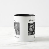 JFK OBAMA 45 JAHRE SPÄTER… HOFFNUNGS-REBORN TASSE (Zentrum)