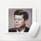JFK reparieren das berühmte Zitat auf dem Dach Mousepad (Mit Mouse)