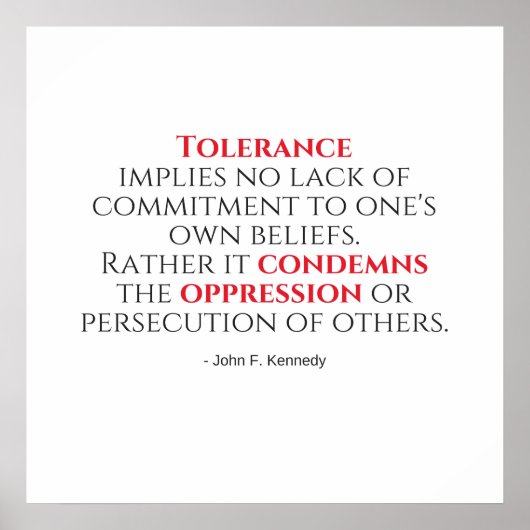 JFK Tolerance Quote Typografie Poster (Vorne)