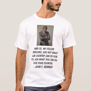 jfk und so, meine Mitamerikaner, fragen nicht, T-Shirt