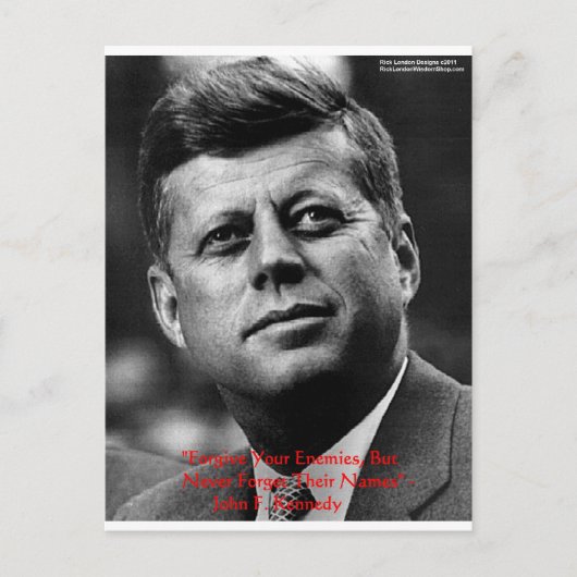 JFK "Vergiss nicht" Weisheitszitat Geschenke & Kar Postkarte (Vorderseite)